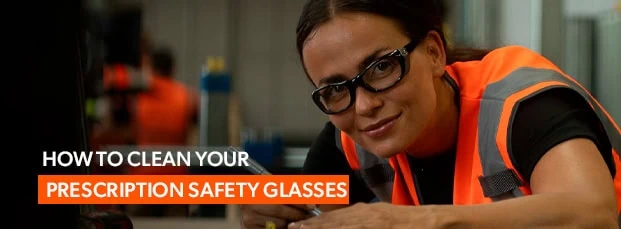 How-To-Clean-Your-Prescription-Safety-Glasses_RX-safety_Blog-Thumbnail